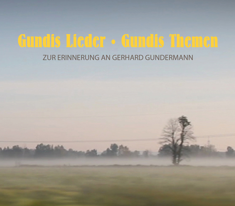 Diverse: Gundis Lieder - Gundis Themen
