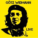 Götz Widmann Live